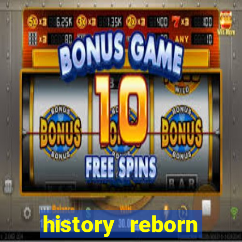 history reborn remover carta